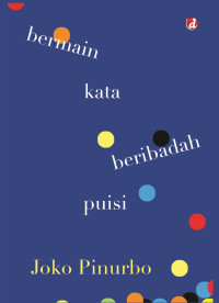 Image of Bermain Kata, Beribadah Puisi