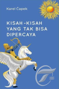Image of Kisah-Kisah yang Tak Bisa Dipercaya