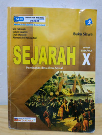 Image of SEJARAH X : BUKU SISWA K. 2013 PEMINATAN ILMU SOSIAL