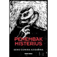 Image of KUMPULAN CERITA PENDEK PENEMBAK MISTERIUS