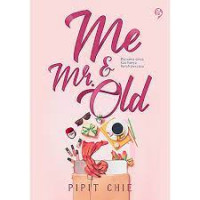 Image of ME AND MR. OLD